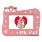Porta Retrato de 15x10cm Mãe de Pet Varias Cores