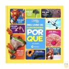 Meu Livro de Curiosidades POR QUE - National Geographic Kids